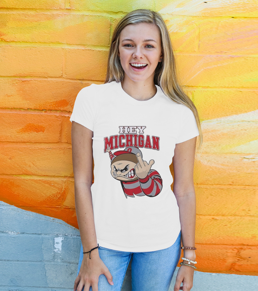 Ohio State Buckeyes Hey Michigan Middle Finger T-Shirt