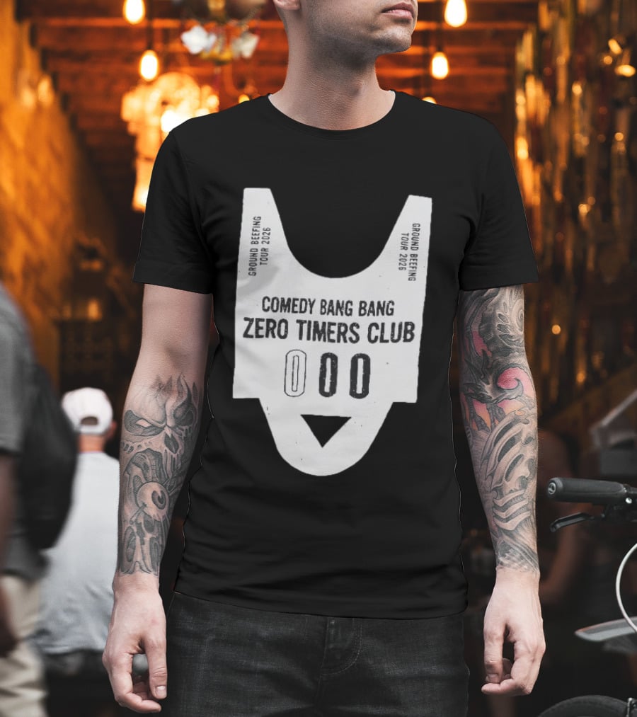Comedy Bang Bang Zero Timers Club Ground Beefing Tour 2026 T-Shirt