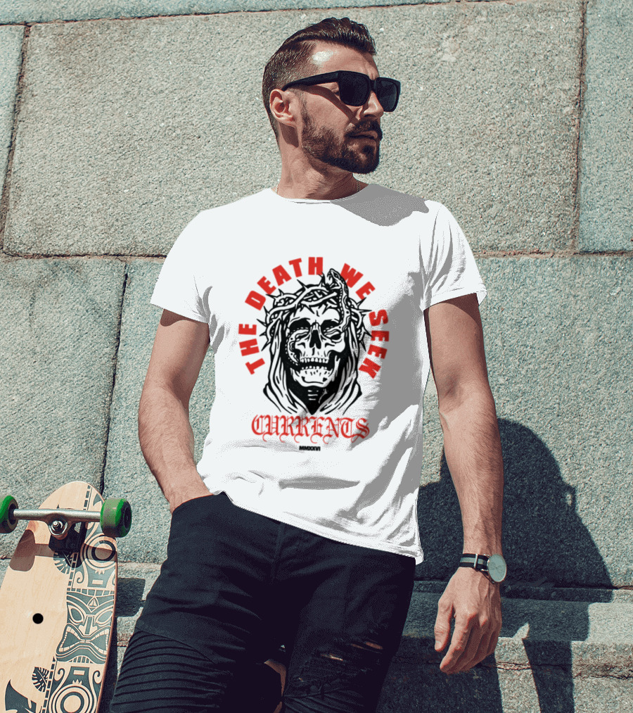 Currents The Death We Seek Skull T-Shirt
