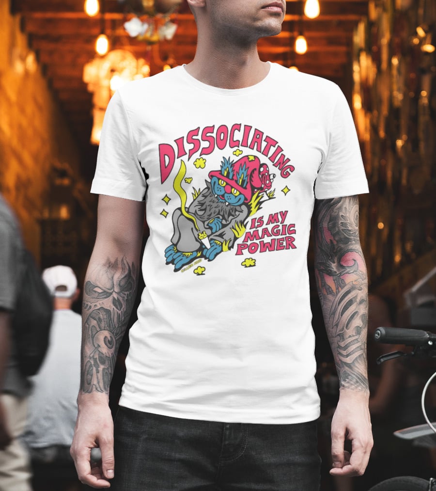 Dissociating Is My Magic Power Killer Acid Wizard Cat T-Shirt