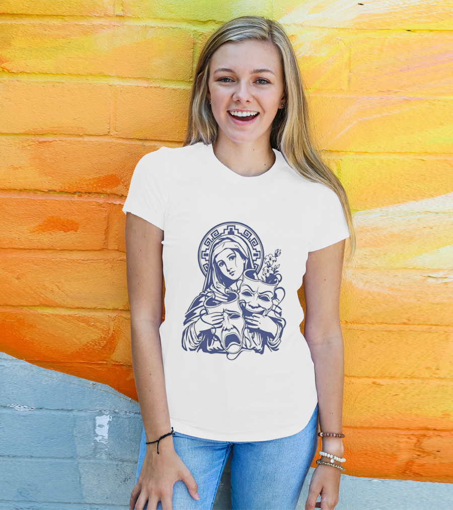 Virgin Mary Pray For Us Cry Now Laugh Later Drama Mask Tattoo T-Shirt