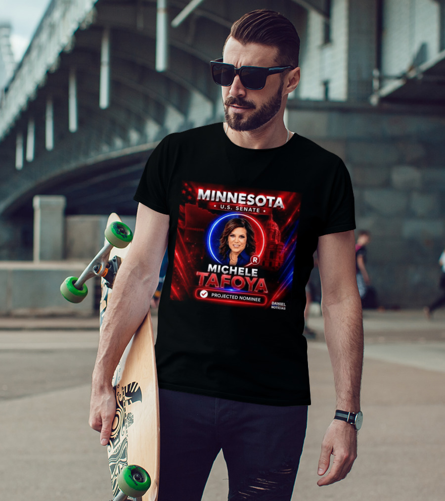 Minnesota U.S. Senate Michele Tafoya Projected Nominee T-Shirt
