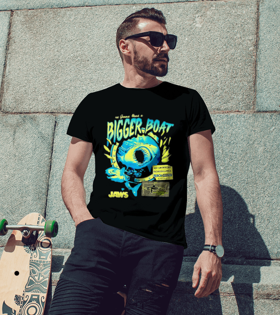 Jaws Bigger Boat No Swimming Hazardous Beach Closed T-Shirt