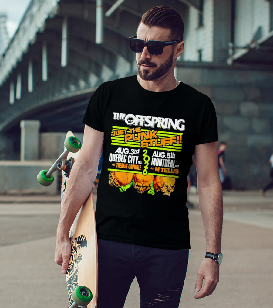 The Offspring Just The Punk Stuff 2026 Quebec City Theatre Capitole Montreal MTelus Tour T-Shirt
