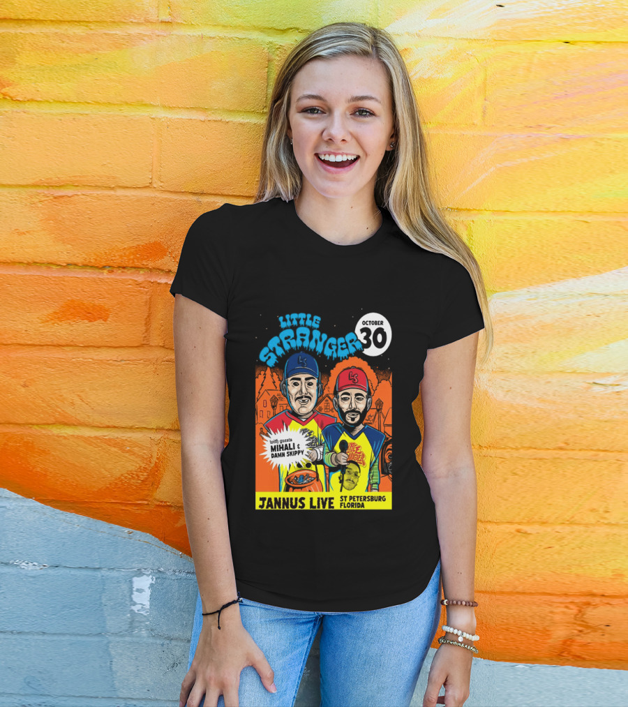 Little Stranger October 30 Jannus Live St Petersburg Show With Mihali Damn Skippy T-Shirt