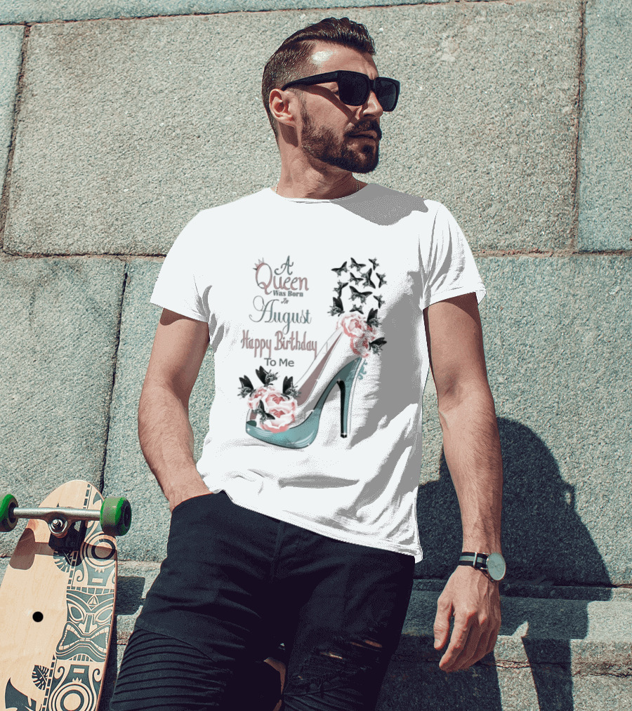 A Queen Was Born In August Happy Birthday To Me Red Floral Heel T-Shirt