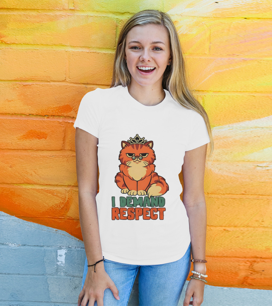 Cat With Crown I Demand Respect Pet Lover Distressed T-Shirt