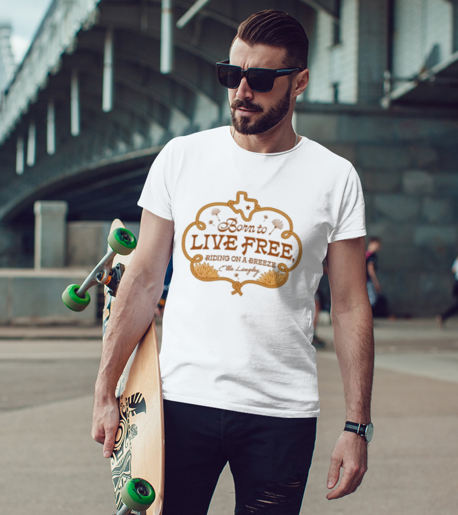 Shiner Texas Born To Live Free Riding On A Breeze 1909 T-Shirt