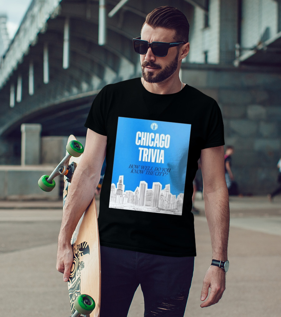 Chicago Trivia How Well Do You Know The City Skyline Quiz T-Shirt