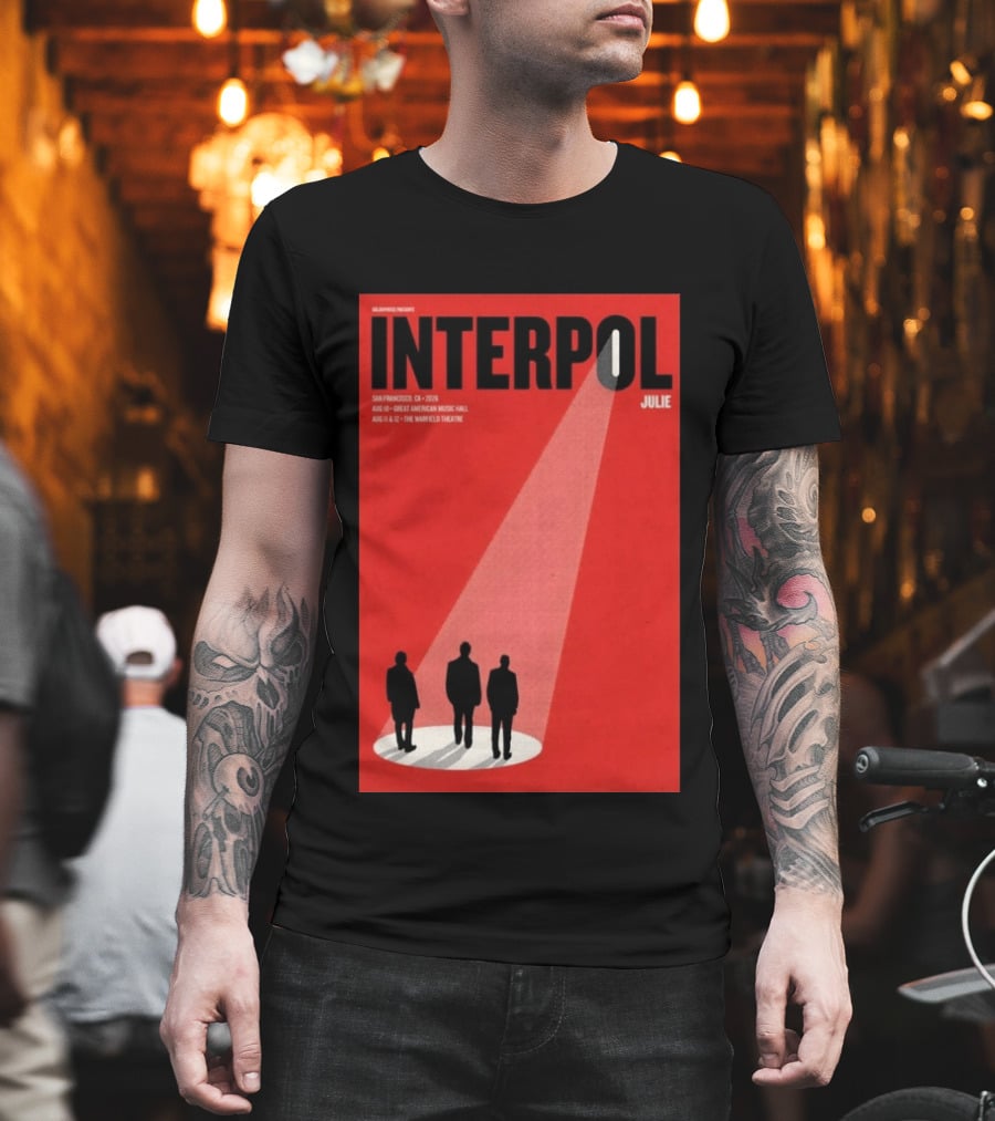 Interpol San Francisco 2026 Great American Music Hall Warfield Theatre Event Julie T-Shirt