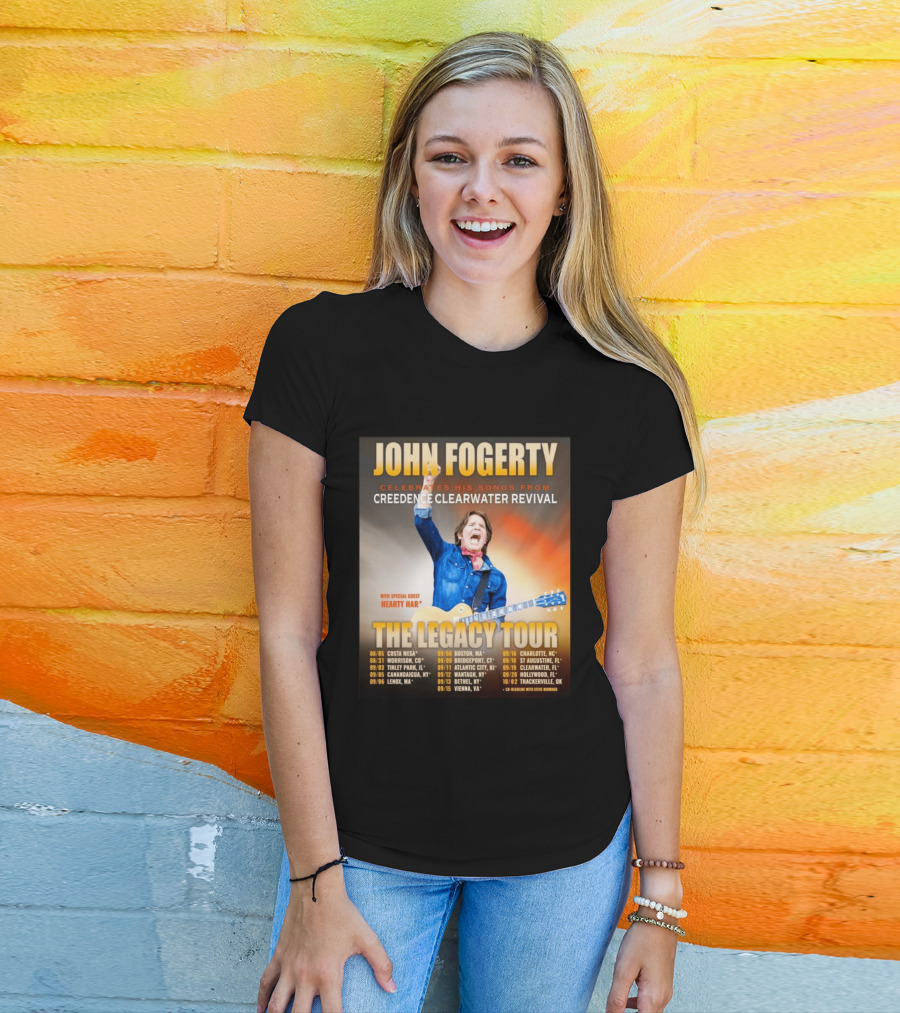 John Fogerty Celebrates His Songs From Creedence Clearwater Revival The Legacy Tour With Hearty Har Dates And Locations T-Shirt