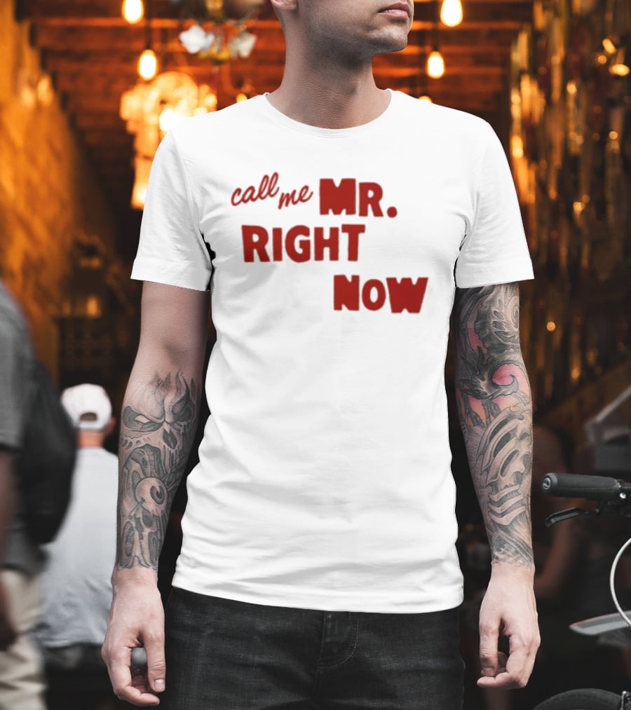 Republic Records Store Call Me Mr. Right Now T-Shirt