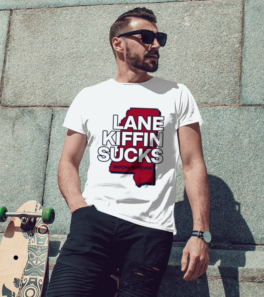 Lane Kiffin Sucks Oxford Forever Ole Miss Rebels Mississippi T-Shirt