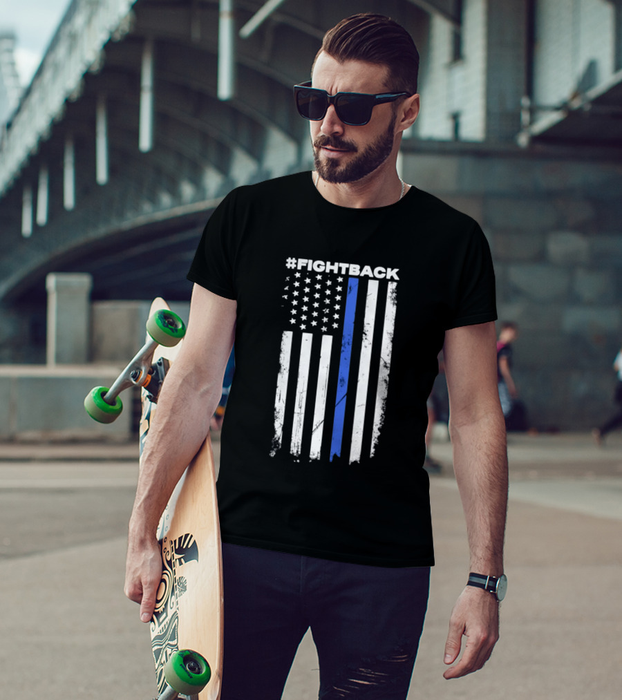 #Fightback Distressed Thin Blue Line American Flag T-Shirt