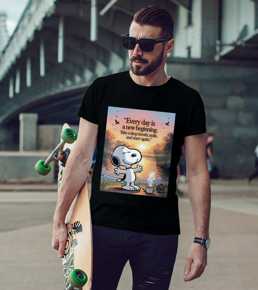Every Day Is A New Beginning Snoopy Take A Deep Breath Smile And Start Again T-Shirt