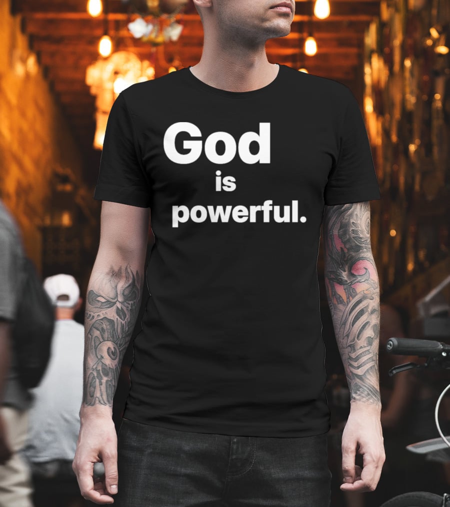 Gamhanan Ang Ginoo God Is Powerful Faith Based T-Shirt