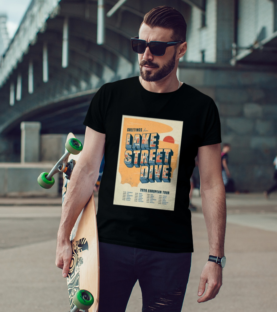 Greetings From Lake Street Dive 2026 European Tour Stockholm Berlin Paris Vienna Amsterdam London Glasgow T-Shirt