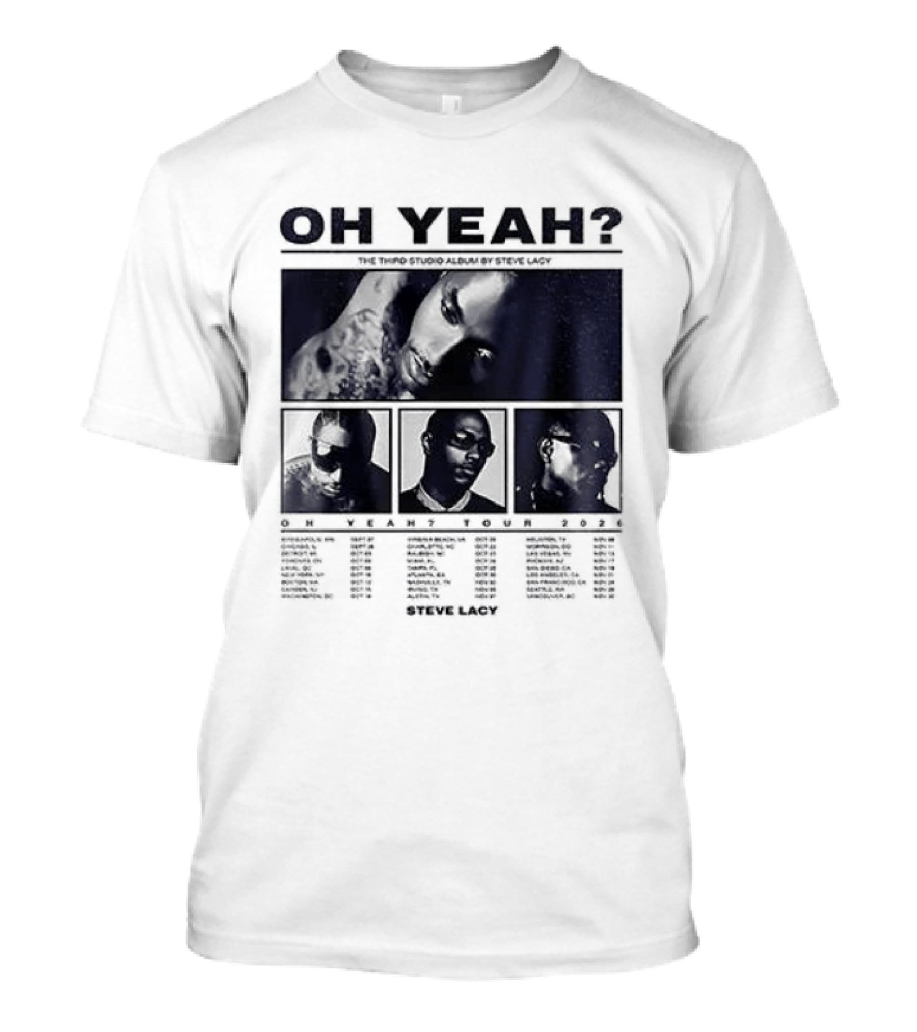 Steve Lacy Oh Yeah Tour Cities List Music Event Dates Compilation T-Shirt