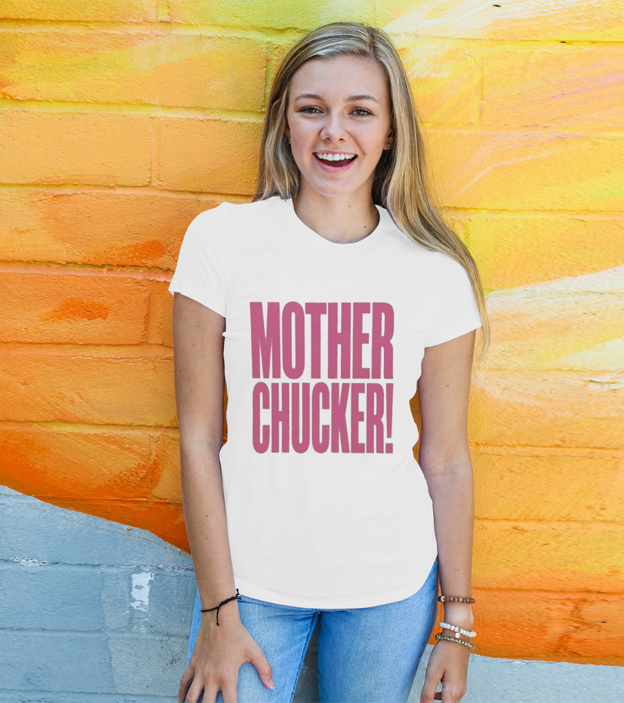 Mother Chucker Pun T-Shirt