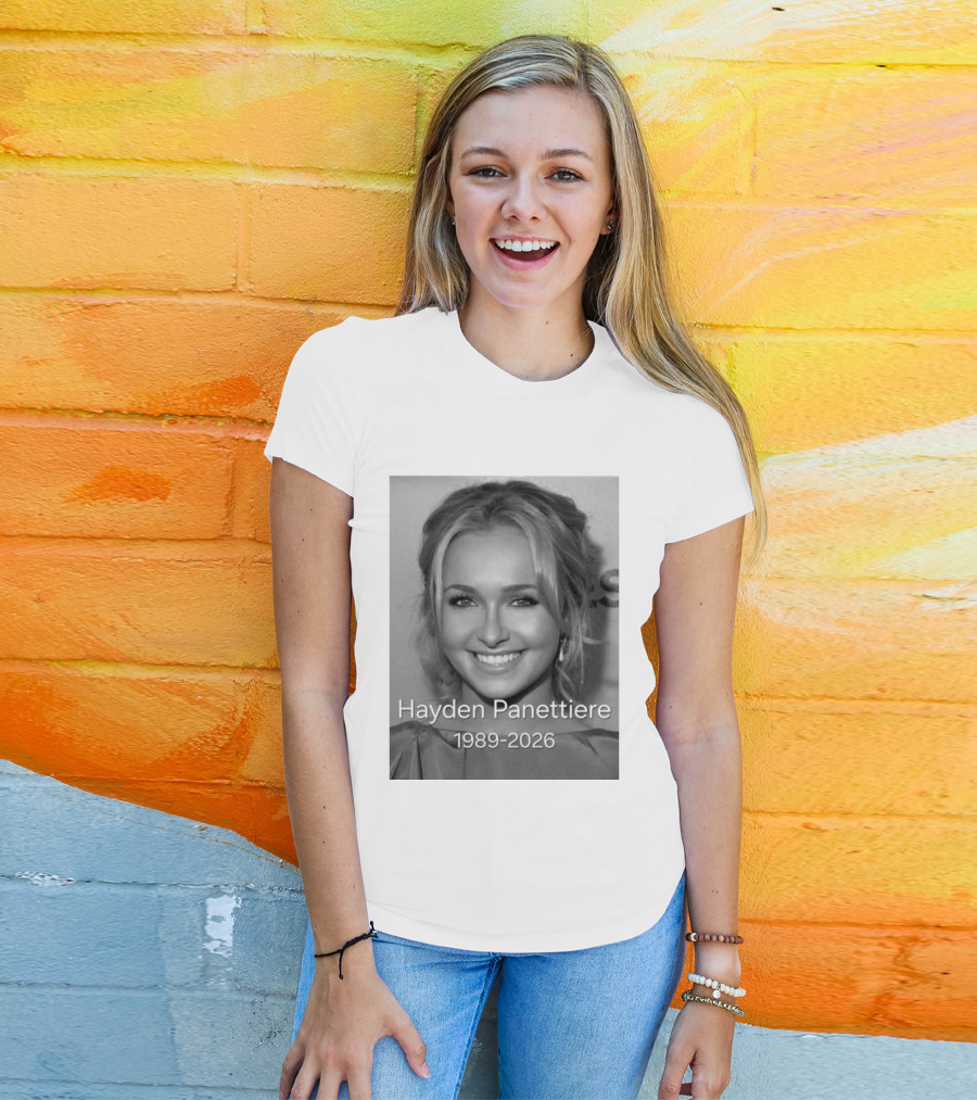 Rip Hayden Panettiere 1989 2026 T-Shirt