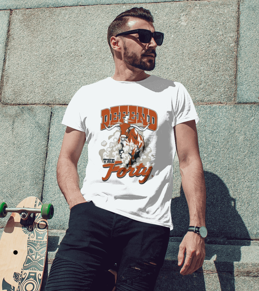 Defend The Forty Longhorn Texas Spirit T-Shirt