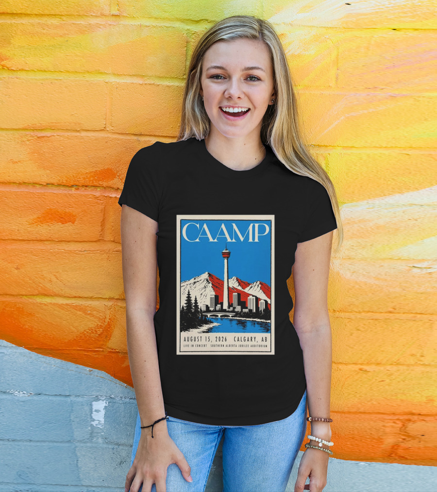 CAAMP August 15 2026 Calgary Southern Alberta Jubilee Auditorium Live In Concert T-Shirt