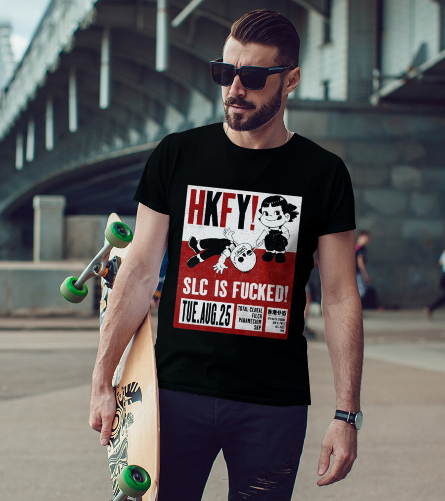 HKFY SLC Is Fucked Tue. AUG.25 Total Cereal Filch Paramecium SKP 9th & 9th Studios 7PM T-Shirt