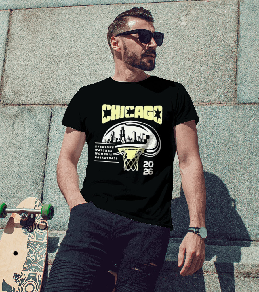 Chicago Everyone Es Women's Basketball 2026 Skyline And Basketball Hoop T-Shirt