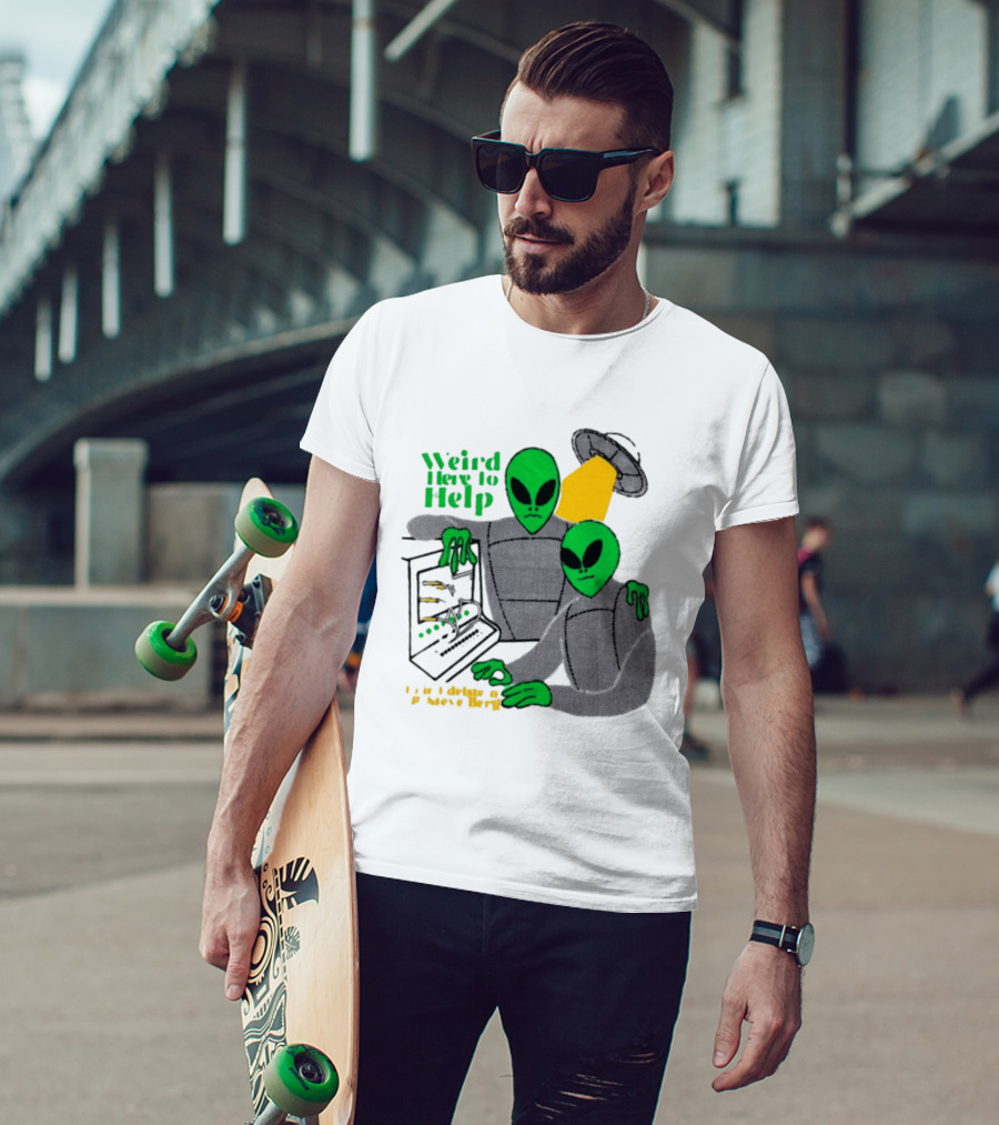 Weird Here To Help Alien Computer UFO T-Shirt