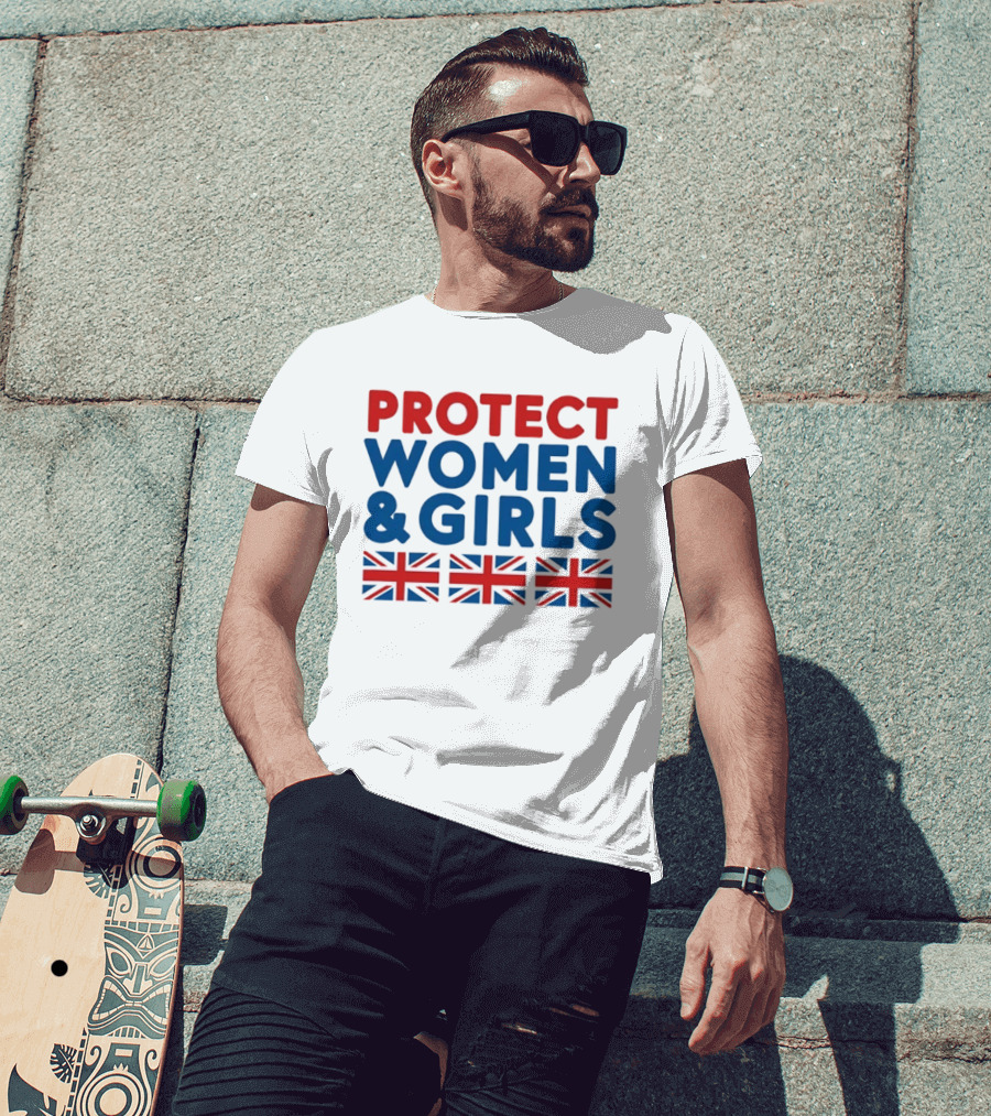 Protect Women And Girls United Kingdom Flags Empowerment T-Shirt