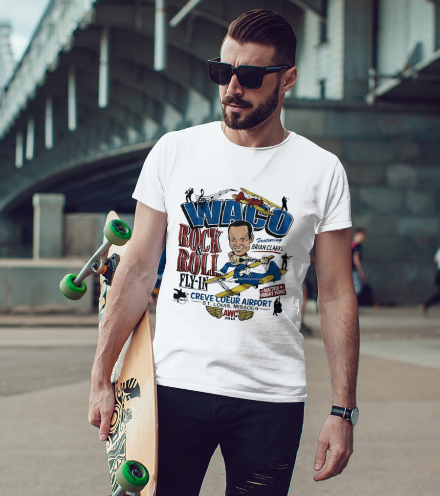 Waco Rock And Roll Fly In Featuring Brian Clarke Creve Coeur Airport St. Louis Missouri 2013 T-Shirt