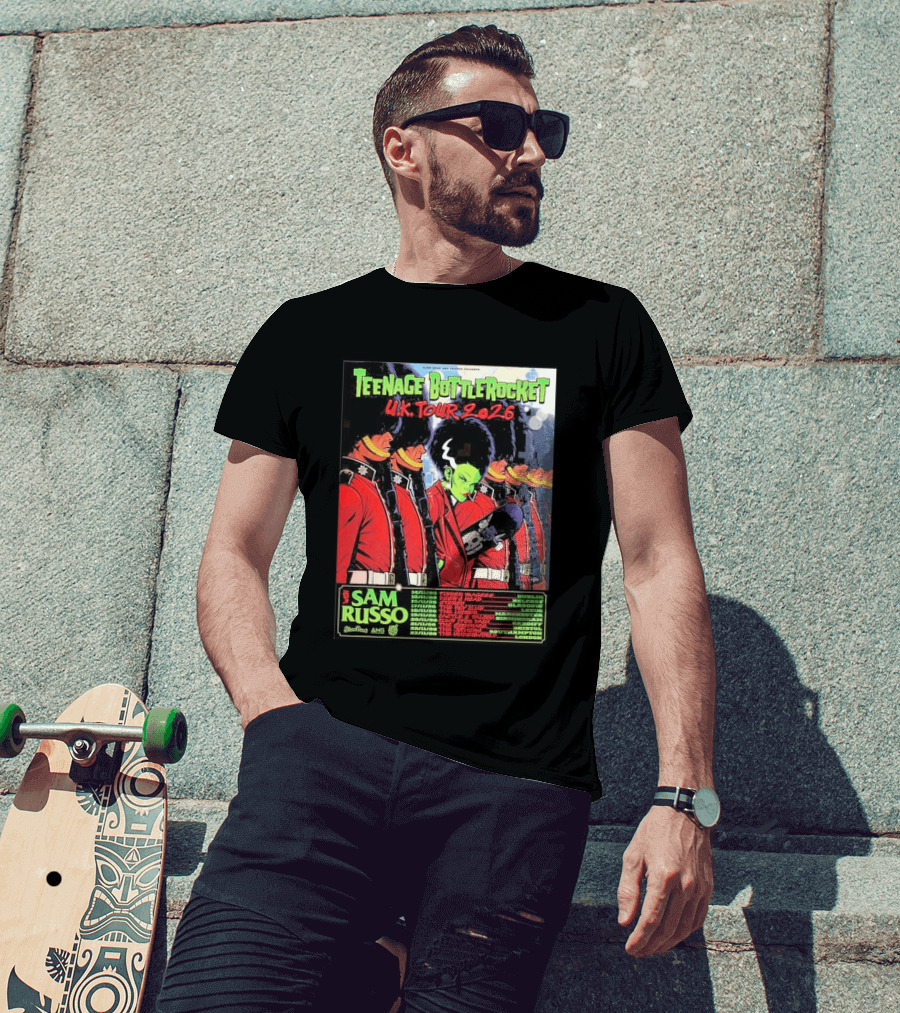 Teenage Bottlerocket UK Tour 2026 Sam Russo Dates Dublin Glasgow Brixton London T-Shirt