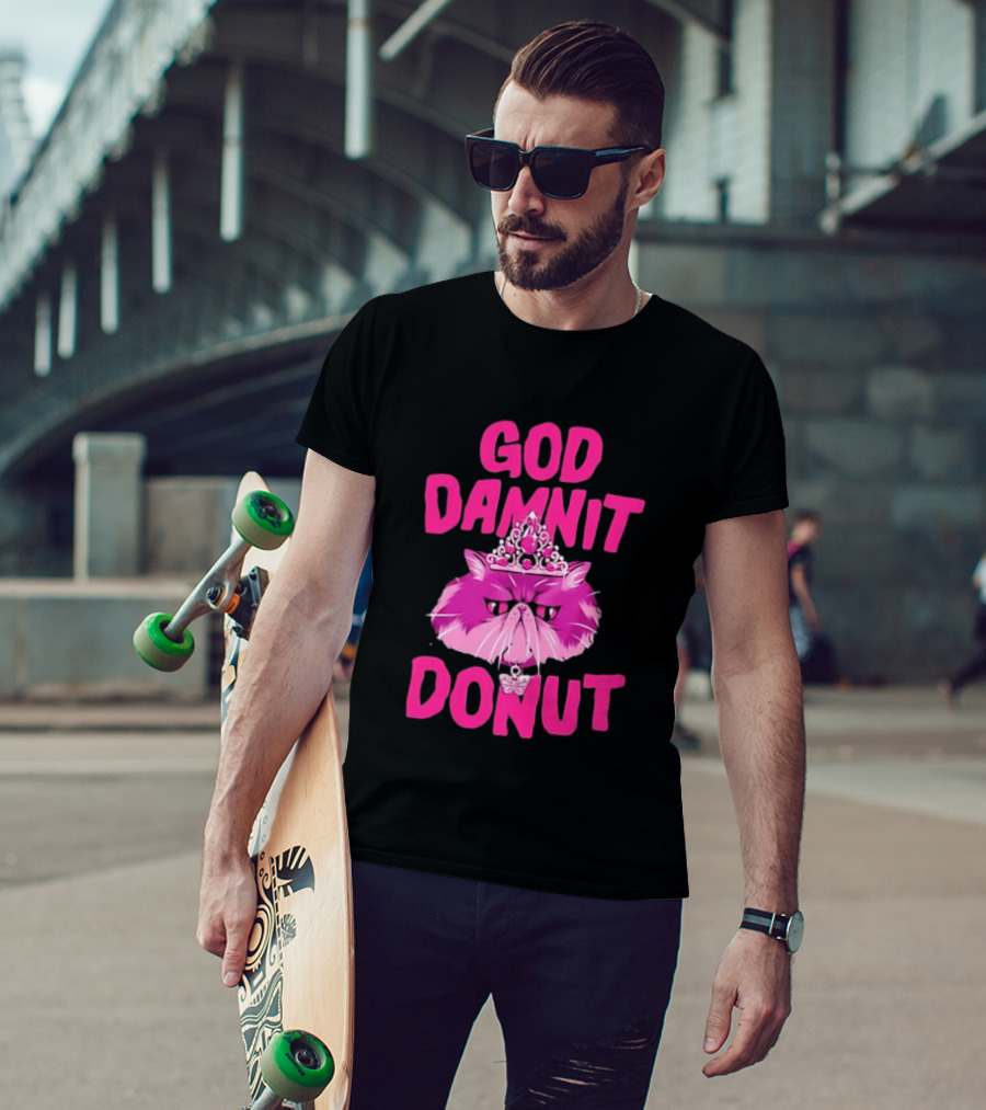 God Damnit Donut Grumpy Cat Princess T-Shirt