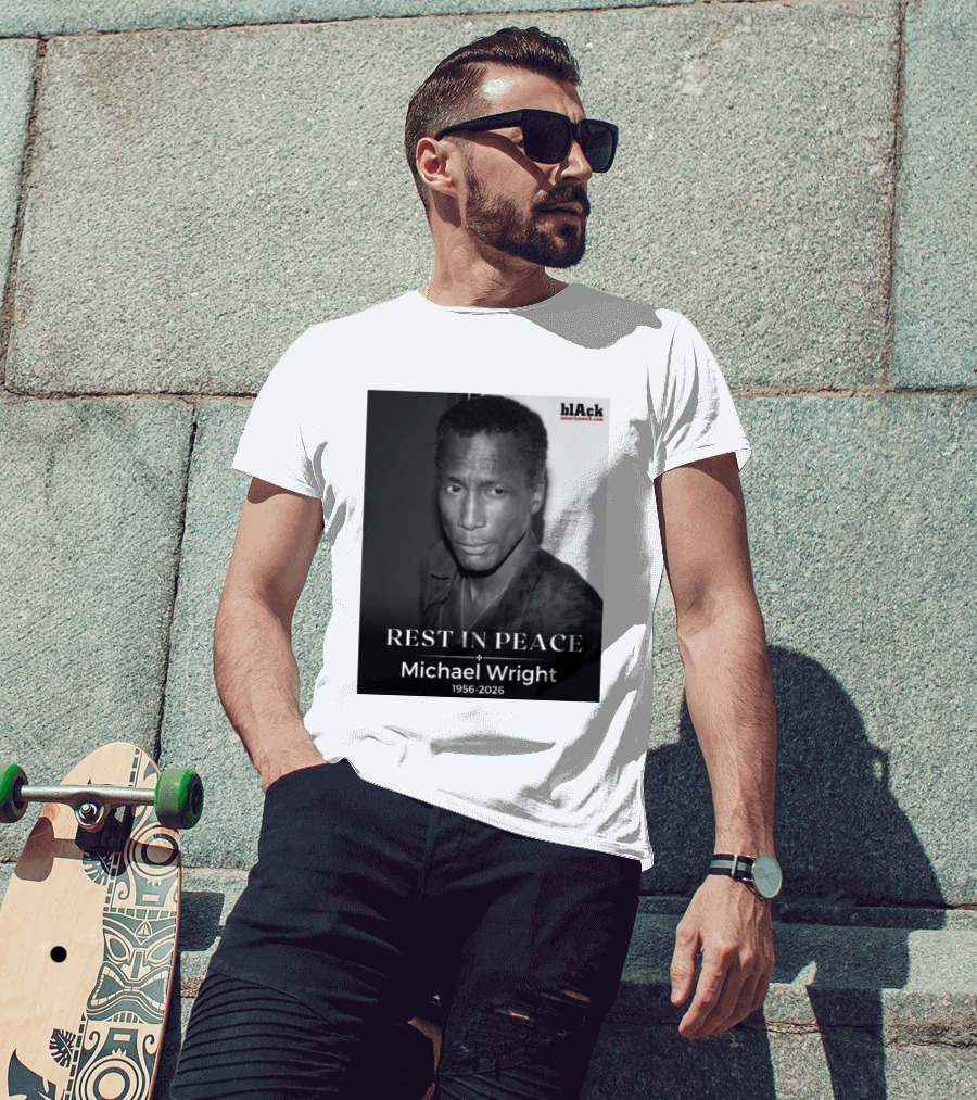 Rest In Peace Michael Wright 1956 2026 Black America Web T-Shirt