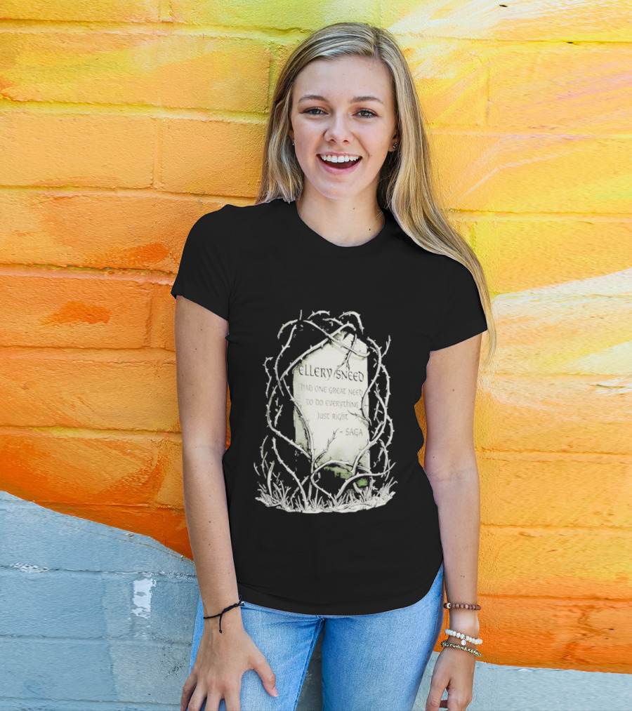 Ellery Sneed Had One Great Need To Do Everything Just Right By Saga Tombstone Vines T-Shirt