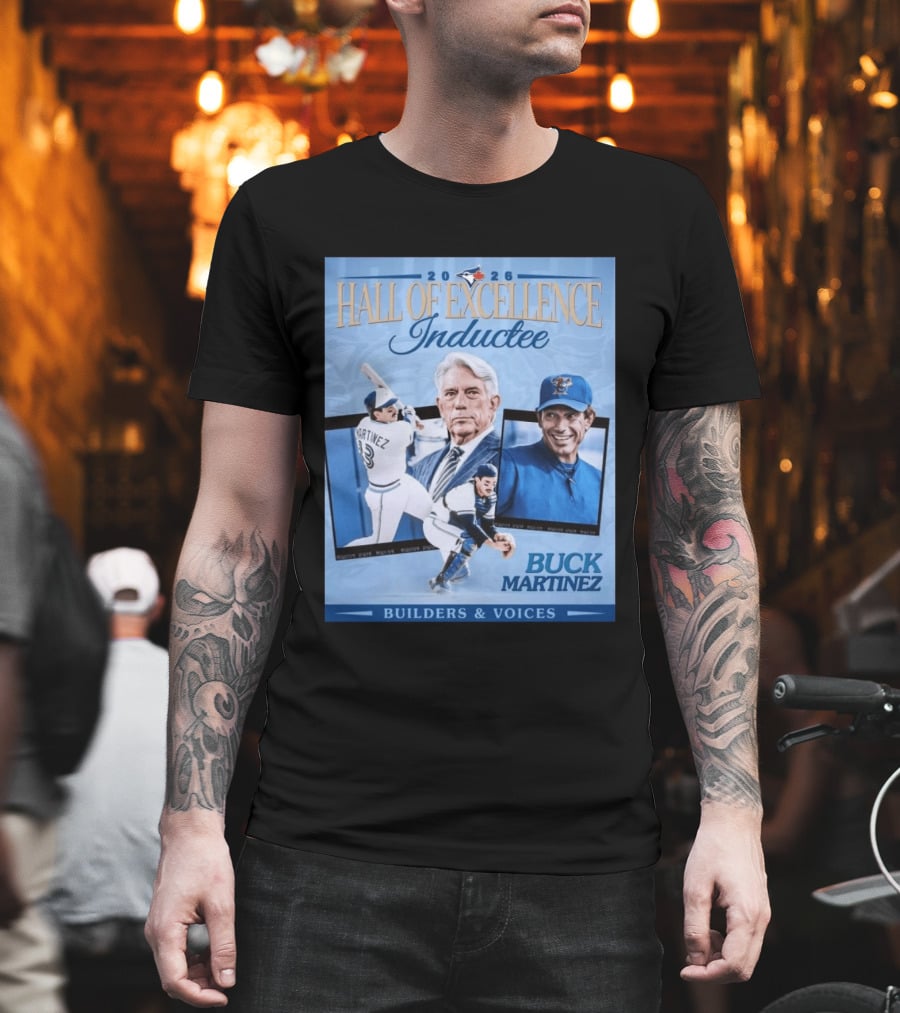 2026 Hall Of Excellence Inductee Buck Martinez Builders & Voices T-Shirt