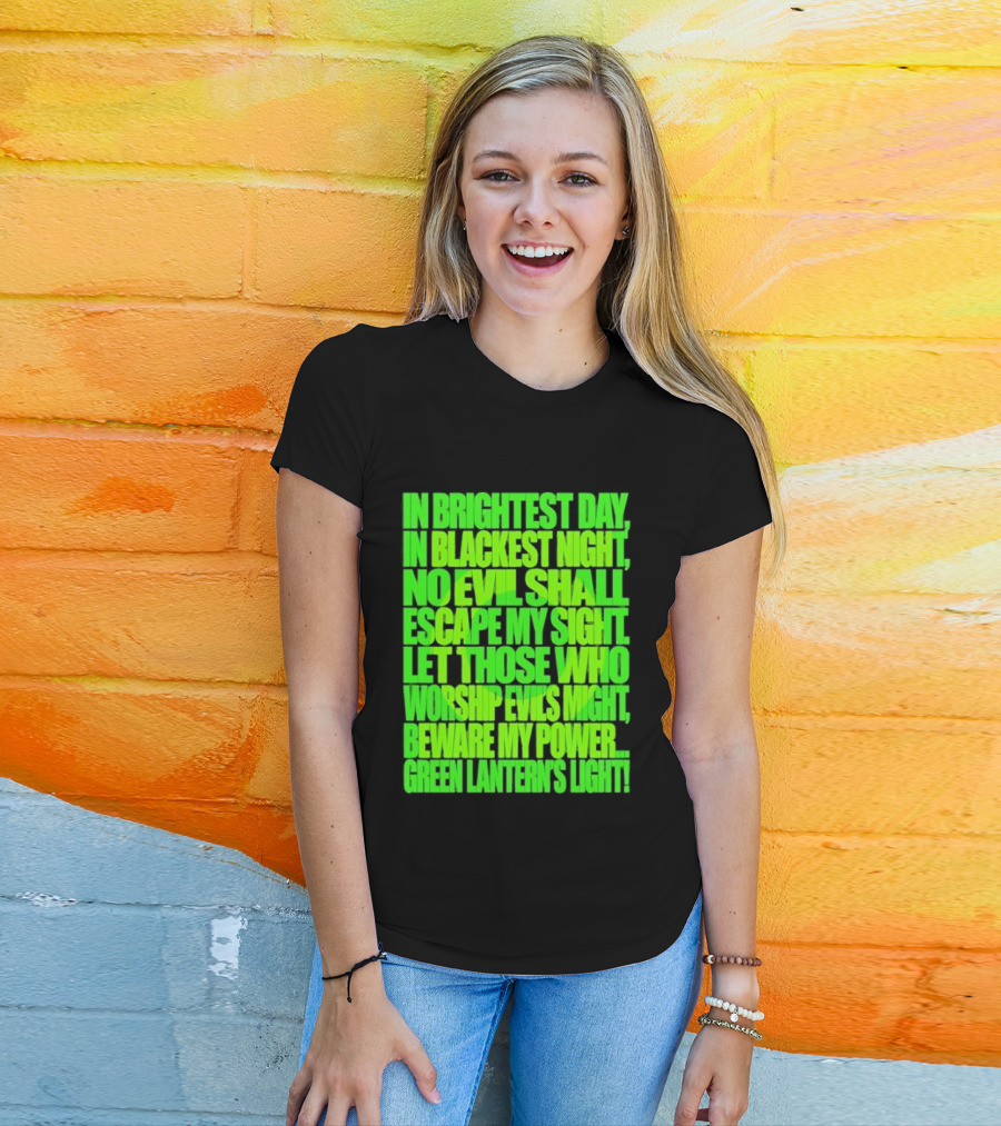 In Brightest Day In Blackest Night No Evil Shall Escape My Sight Green Lantern's Light T-Shirt