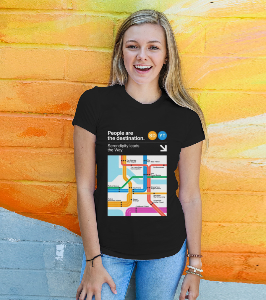 Seek Discomfort Serendipity Leads The Way People Are The Destination Black T-Shirt