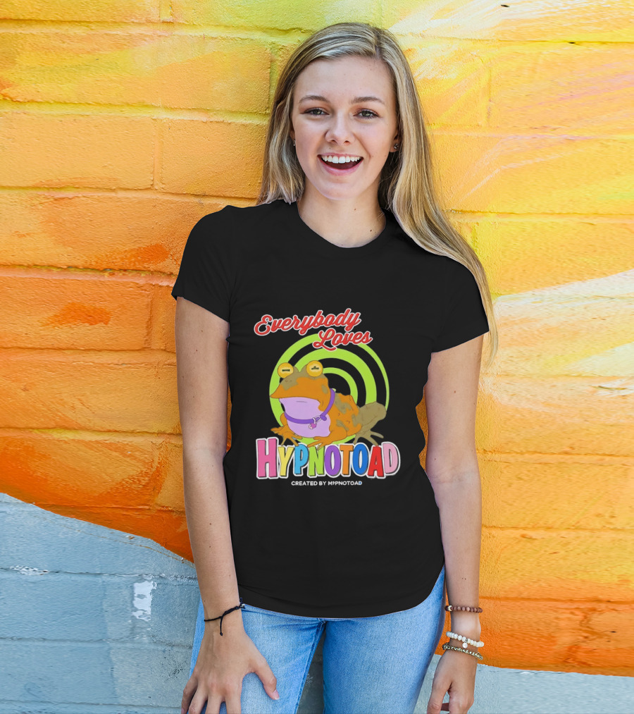 Everybody Loves Hypnotoad Created By Hypnotoad Futurama Sci Fi T-Shirt