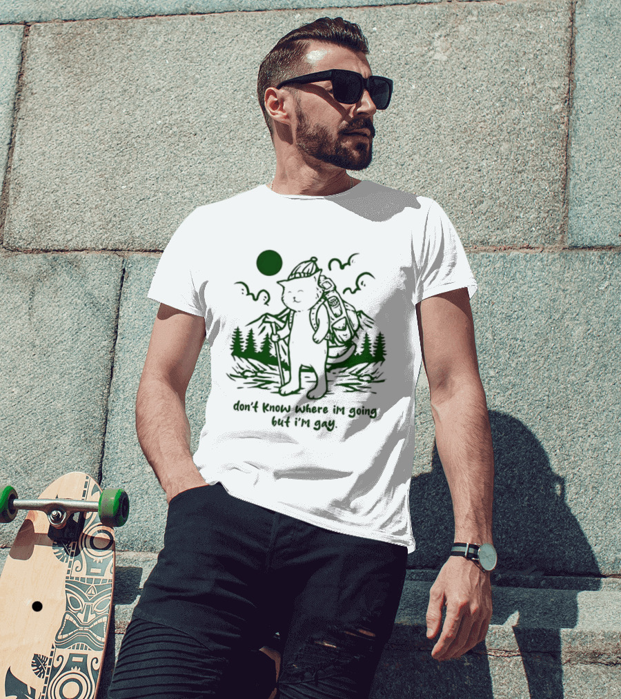 Don't Know Where I'm Going But I'm Gay Hiking Cat T-Shirt