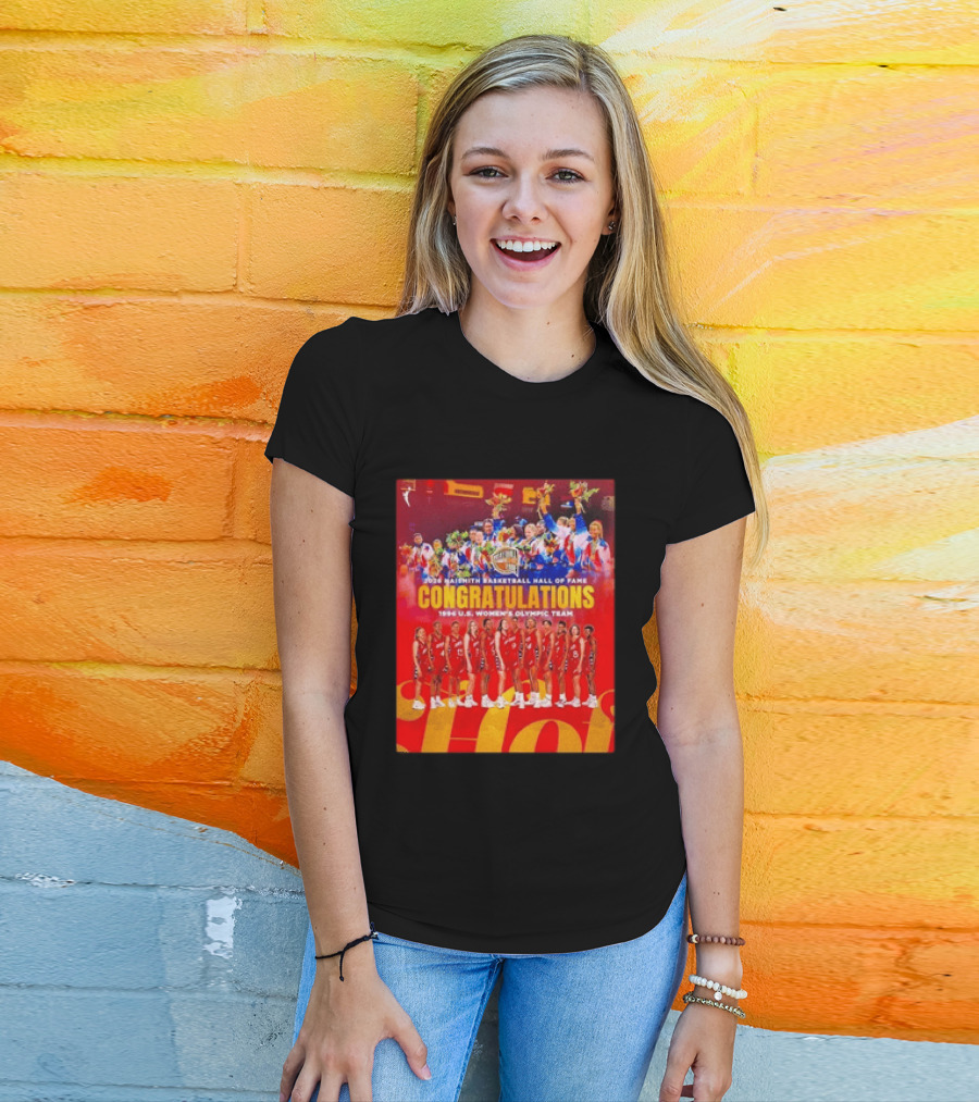 1996 USA Women's National Team Naismith Basketball Hall Of Fame Congratulations 1996 U.S. Women's Olympic Team T-Shirt