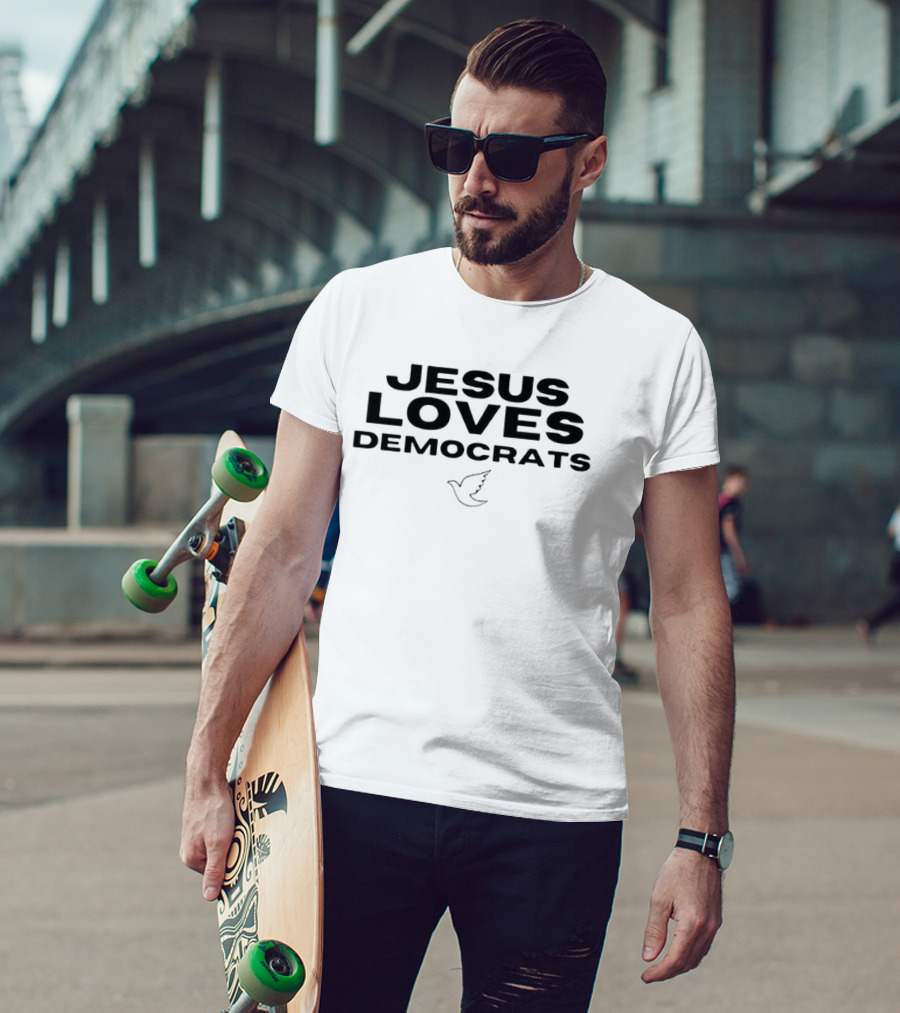 Jesus Loves Democrats Dove T-Shirt