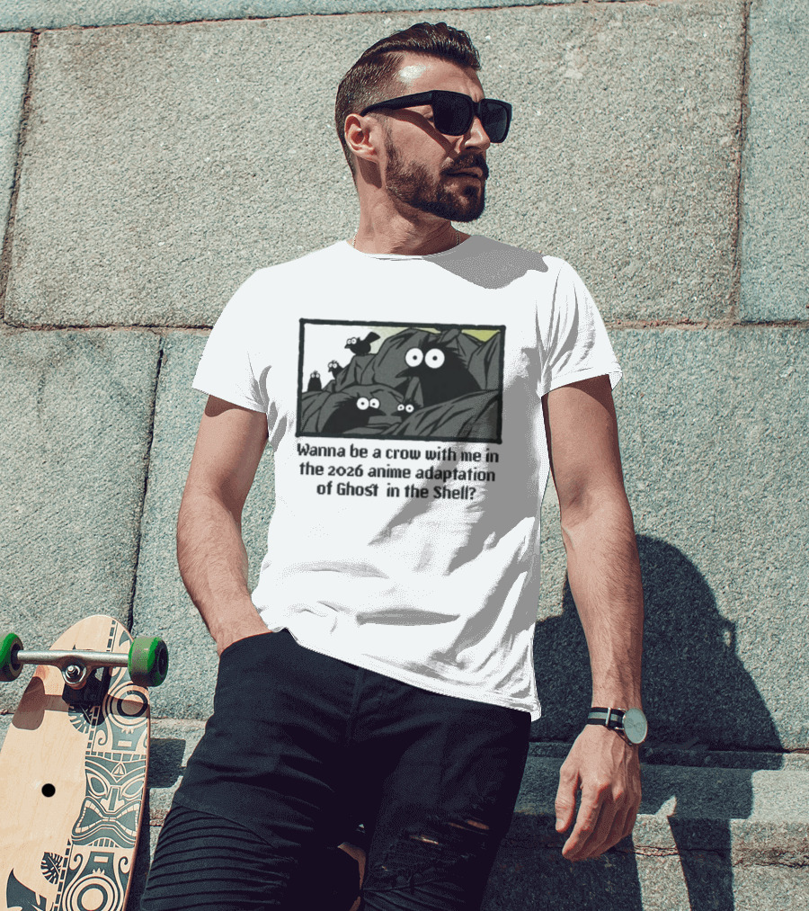 Wanna Be A Crow With Me In The 2026 Anime Adaptation Of Ghost In The Shell T-Shirt