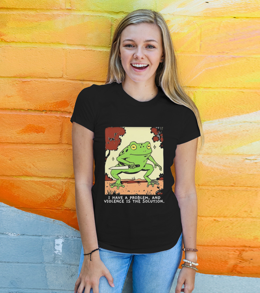 Frog Holding Knife Problem And Violence Solution T-Shirt