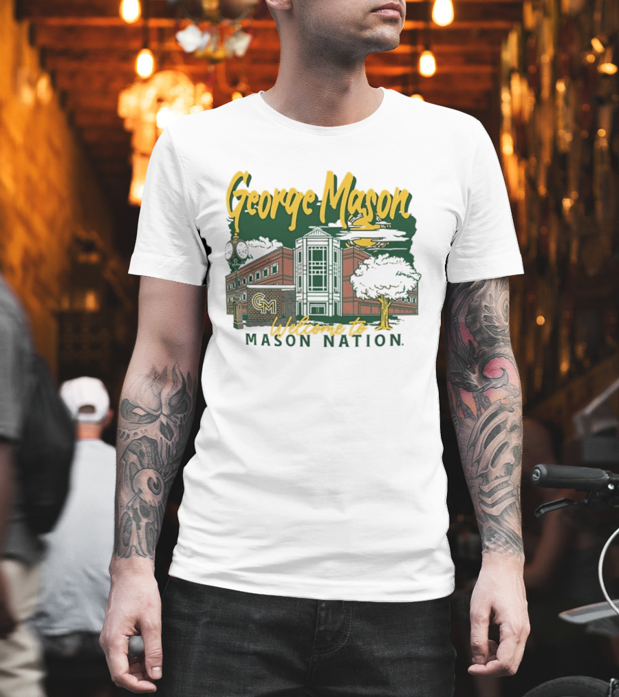George Mason University Welcome To Mason Nation Iconic Campus Building And Tower T-Shirt