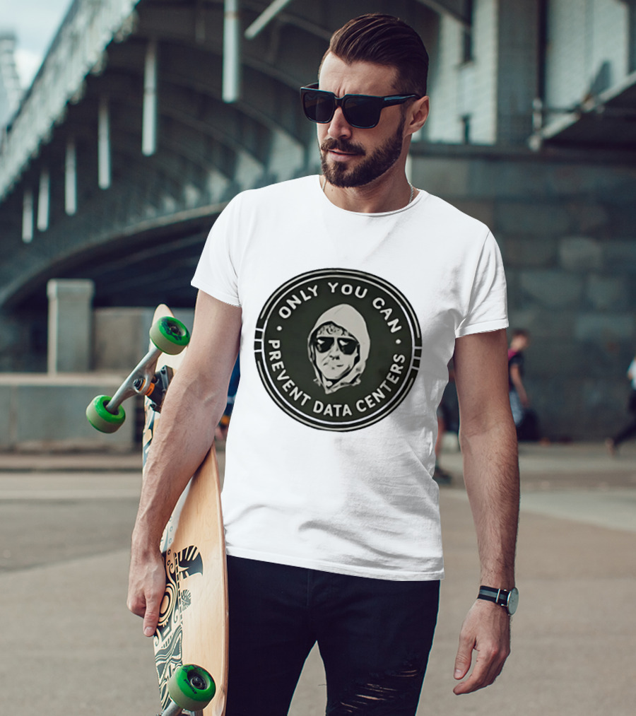 Only You Can Prevent Data Centers Sunglasses Image T-Shirt