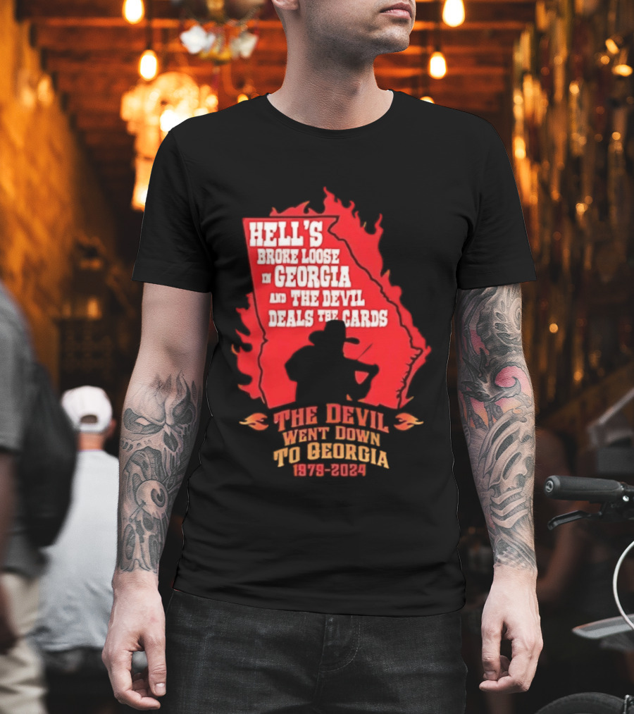 Hell's Broke Loose In Georgia The Devil Went Down To Georgia 1979 2024 And The Devil Deals The Cards T-Shirt