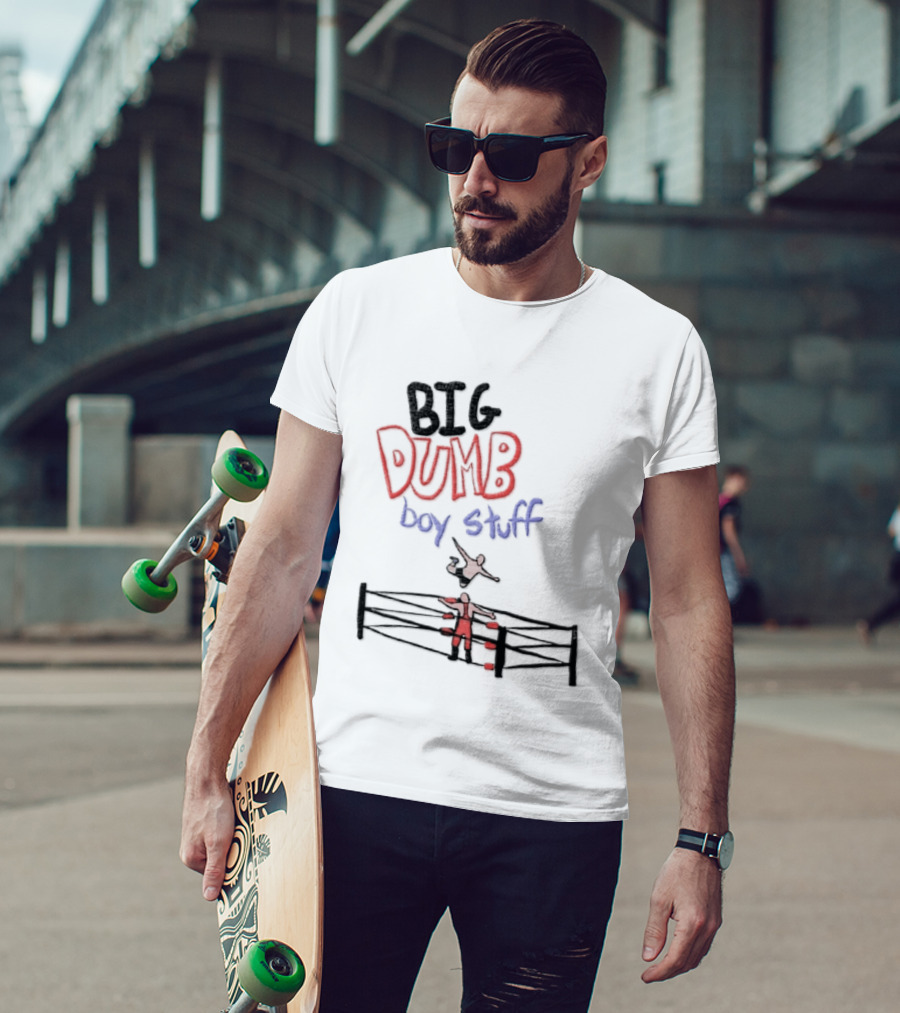 Pro Wrestling Big Dumb Boy Stuff Ring Action T-Shirt