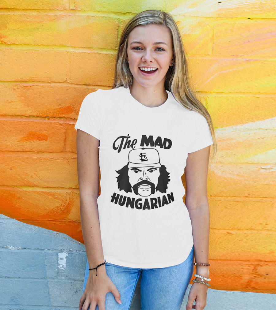 The Mad Hungarian St Louis Cardinals Al Hrabosky T-Shirt