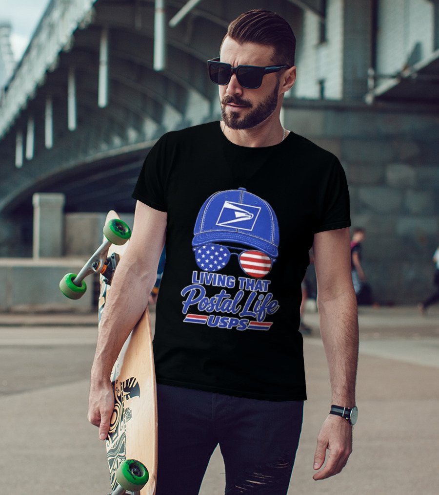 USPS Living That Postal Life United States Postal Service Hat And Sunglasses T-Shirt